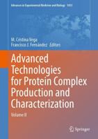 Advanced Technologies for Protein Complex Production and Characterization