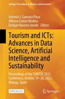 Tourism and ICTs: Advances in Data Science, Artificial Intelligence and Sustainability