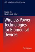 Wireless Power Technologies for Implantable Medical Devices
