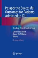 Passport to Successful Outcomes for Patients Admitted to ICU