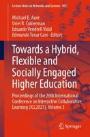 Towards a Hybrid, Flexible and Socially Engaged Higher Education Volume 3