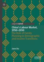 China's Labour Market, 1950-2050