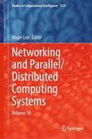 Networking and Parallel/distributed Computing Systems. Volume 18
