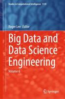Big Data and Data Science Engineering. Volume 6