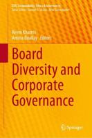 Board Diversity and Corporate Governance