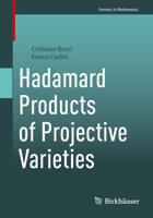 Hadamard Products of Projective Varieties