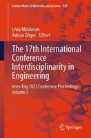 The 17th International Conference Interdisciplinarity in Engineering Volume 3