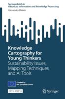 Knowledge Cartography for Young Thinkers SpringerBriefs in Advanced Information and Knowledge Processing