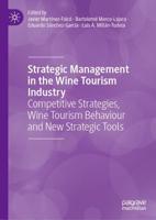 Strategic Management in the Wine Tourism Industry