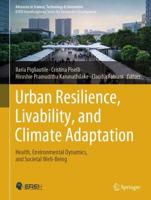 Urban Resilience, Livability, and Climate Adaptation