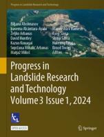 Progress in Landslide Research and Technology, Volume 3 Issue 1, 2024