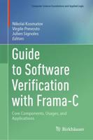 Guide to Software Verification With Frama-C