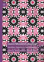 Queer/Muslim/Canadian