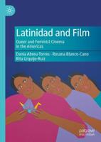 Latinidad and Film
