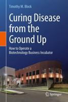 Curing Disease from the Ground Up