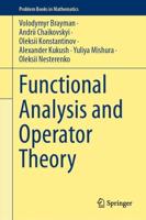 Functional Analysis and Operator Theory