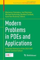 Modern Problems in PDEs and Applications Research Perspectives Ghent Analysis and PDE Center
