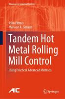 Tandem Hot Metal Rolling Mill Control