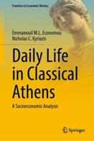 Daily Life in Classical Athens