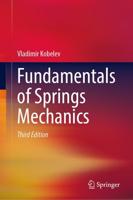 Fundamentals of Springs Mechanics