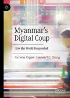 Myanmar's Digital Coup