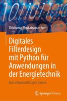 Digitales Filterdesign Mit Python Für Anwendungen in Der Energietechnik