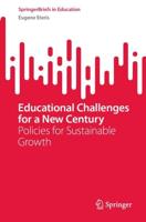 Educational Challenges for a New Century