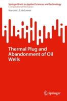 Thermal Plug and Abandonment of Oil Wells. SpringerBriefs in Computational Mechanics