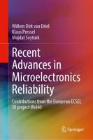 Recent Advances in Microelectronics Reliability