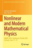 Nonlinear and Modern Mathematical Physics