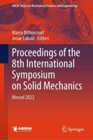 Proceedings of the 8th International Symposium on Solid Mechanics ABCM Series on Mechanical Sciences and Engineering