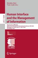 Human Interface and the Management of Information Part I