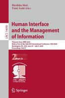 Human Interface and the Management of Information Part II