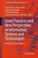 Good Practices and New Perspectives in Information Systems and Technologies Volume 5