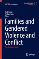 Families and Gendered Violence and Conflict