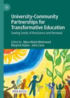 University-Community Partnerships for Transformative Education