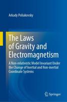 The Laws of Gravity and Electromagnetism