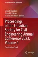 Proceedings of the Canadian Society for Civil Engineering Annual Conference 2023, Volume 4