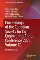 Proceedings of the Canadian Society for Civil Engineering Annual Conference 2023, Volume 10