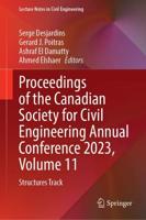 Proceedings of the Canadian Society for Civil Engineering Annual Conference 2023, Volume 11