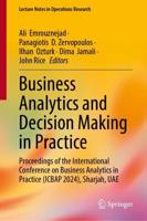 Business Analytics and Decision Making in Practice