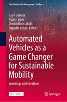 Automated Vehicles as a Game Changer for Sustainable Mobility
