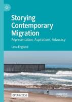 Contemporary Narratives of Migration