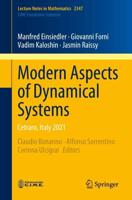 Modern Aspects of Dynamical Systems C.I.M.E. Foundation Subseries