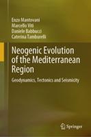 Neogenic Evolution of the Mediterranean Region