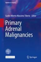 Primary Adrenal Malignancies