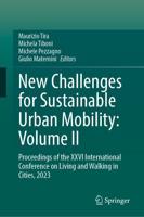 New Challenges for Sustainable Urban Mobility: Volume Two