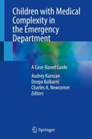 Children With Medical Complexity in the Emergency Department