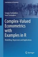 Complex-Valued Econometrics With Examples in R