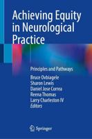 Achieving Equity in Neurological Practice